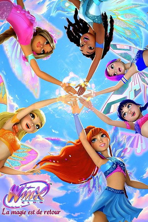 Winx Club: The Magic Is Back poszter