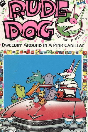 Rude Dog and the Dweebs poszter