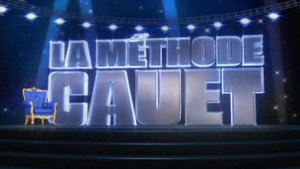 La Méthode Cauet kép
