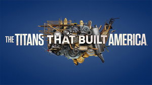 The Titans That Built America kép