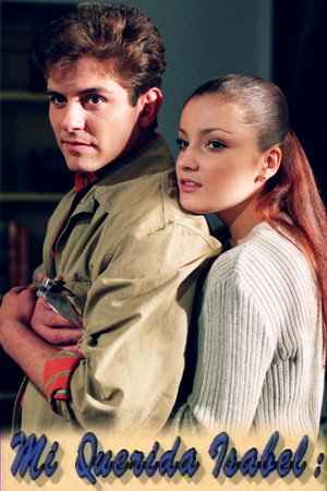 Mi querida Isabel 1. évad (1996-12-09) poszter