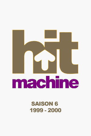 Hit Machine 6. évad (1999-09-04) poszter