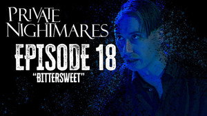 Private Nightmares 2. évad Ep.18 18. epizód