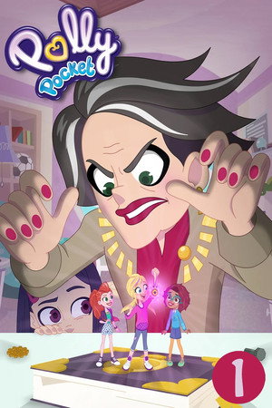 Polly Pocket 1. évad (2018-07-01) poszter