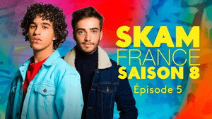 SKAM France 8. évad Ep.5 5. epizód