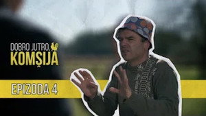 Dobro jutro, komšija 1. évad Ep.4 4. epizód