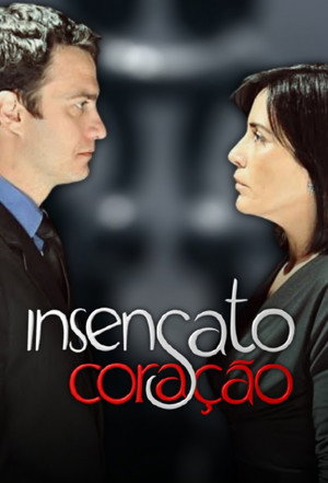 Insensato Coração poszter