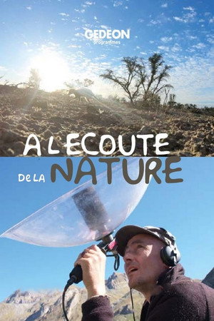 À l’écoute de la nature 1. évad (2020-04-03) poszter