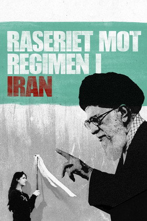 Rage Against the Regime: Iran poszter