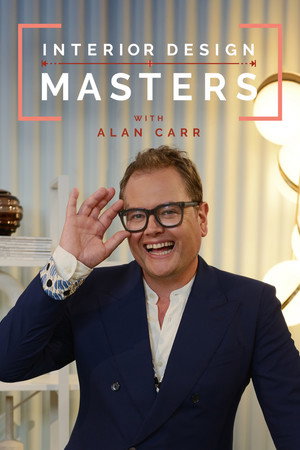 Interior Design Masters with Alan Carr poszter