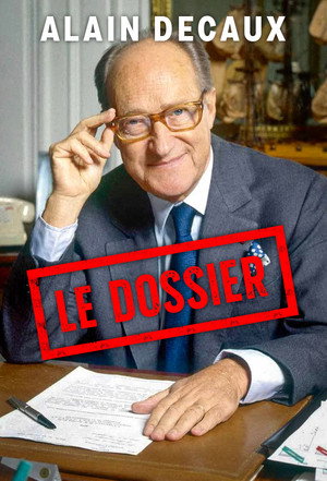 Le Dossier D'Alain Decaux 1. évad (1985-10-08) poszter