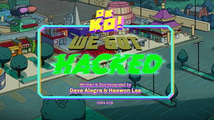 OK K.O.! Legyünk hősök! 1. évad Ep.36 36. epizód