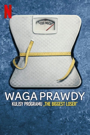 Zsírégetők: Az igazság súlya poszter