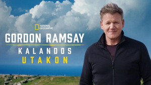 Gordon Ramsay: Kalandos utakon kép
