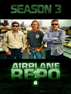 Airplane Repo 3. évad (2015-07-15) poszter