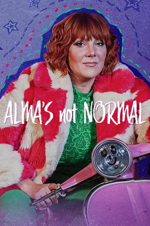 Alma's Not Normal poszter