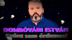 Comedy Club 6. évad Ep.7 Dombóvári István: Szóra sem érdemes!
