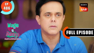 वागले की दुनिया 1. évad Ep.486 486. epizód
