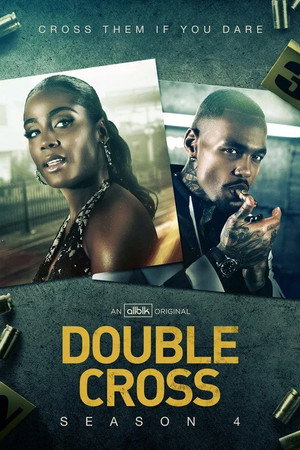 Double Cross 4. évad (2023-02-16) poszter