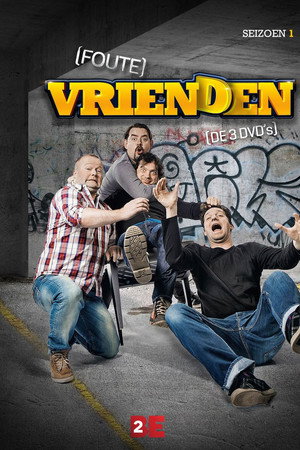 Foute Vrienden poszter