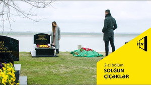 Solğun çiçəklər 1. évad Ep.2 2. epizód
