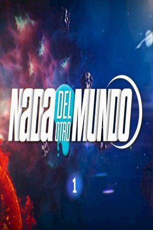 Nada del otro mundo 1. évad (2023-12-08) poszter