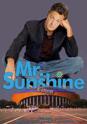Mr. Sunshine 1. évad (2011-02-09) poszter