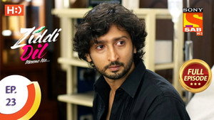 Ziddi Dil Maane Na 1. évad Ep.23 23. epizód