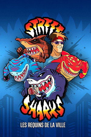 Street Sharks poszter