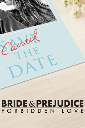 Bride & Prejudice 2. évad (2020-02-25) poszter