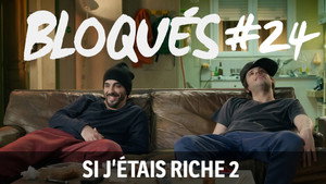 Bloqués 1. évad Ep.24 24. epizód