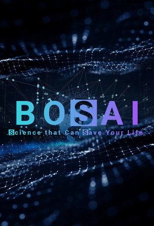 BOSAI: Science that Can Save Your Life 1. évad (2020-05-01) poszter