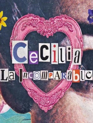 Cecilia, la incomparable poszter