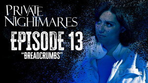 Private Nightmares 2. évad Ep.13 13. epizód