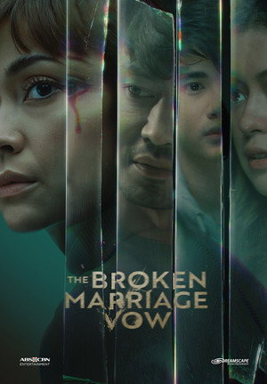 The Broken Marriage Vow 2. évad (2022-04-18) poszter