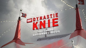 The Knie Dynasty: 100 Years of National Circus kép