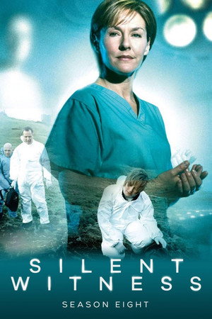 Silent Witness 8. évad (2004-09-05) poszter