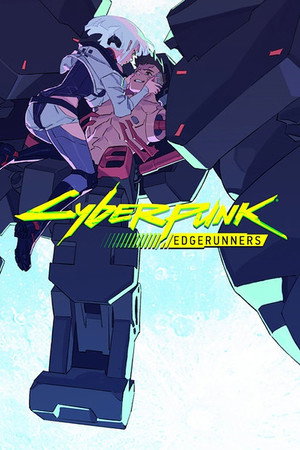 Cyberpunk: Edgerunners poszter