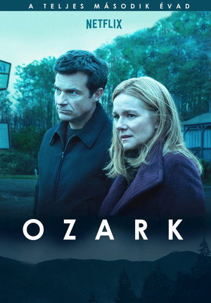 Ozark 2. évad (2018-08-31) poszter