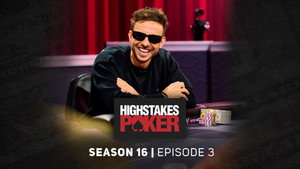 High Stakes Poker 16. évad Ep.3 3. epizód