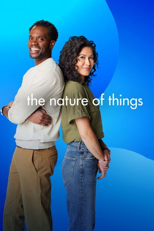 The Nature of Things 63. évad (2024-01-04) poszter