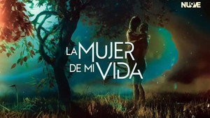 La mujer de mi vida kép