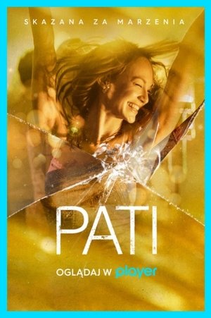 Pati 1. évad (2023-04-28) poszter