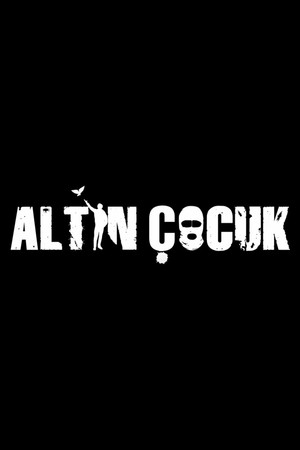Altın Çocuk poszter