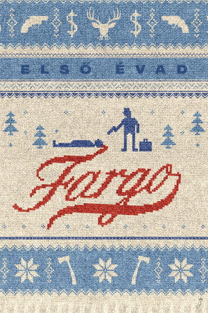 Fargo 1. évad (2014-04-15) poszter