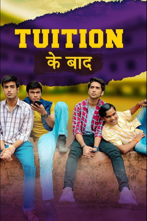 Tuition Ke Baad 1. évad (2021-12-28) poszter