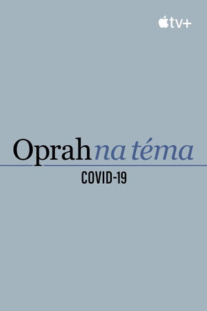 Oprah Talks COVID-19 poszter