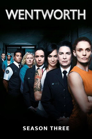 Wentworth, a nők börtöne 3. évad (2015-04-07) poszter