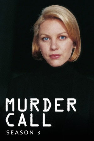 Murder Call 3. évad (1999-04-20) poszter