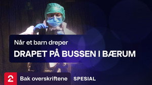 TV 2 Nyheter: Bak overskriftene 1. évad Ep.10 10. epizód